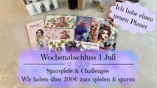 Wochenabschluss 1 Juli | Neue Sparspiele & Challenges ziehen ein | Sparen mit der Umschlagmethode 