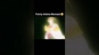 Funny Anime Moment #anime #funnyanimemoments #kamisamakiss