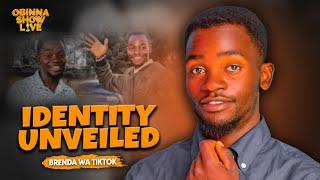 OBINNA SHOW LIVE: IDENTITY UNVEILED- Brenda wa Tiktok