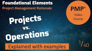 Project and Operations: Difference explained with examples