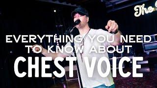 Everything You Need To Know About Chest Voice