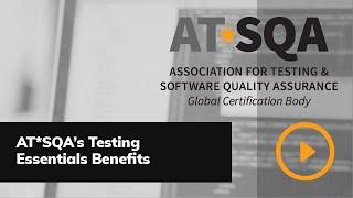 AT*SQA Testing Essentials Benefits