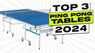 Top 3 BEST Ping Pong Table