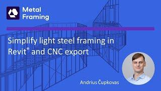 Light steel framing in Revit and CNC export made easy