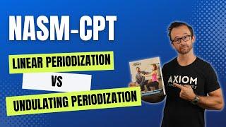 Undulating vs. Linear Periodization || NASM CPT 7th Edition Study || OPT Model