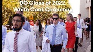 DO Class of 2022 White Coat Ceremony