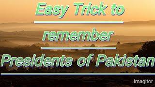 Presidents Of Pakistan || Easy Trick || Yaad Karne Ka short cut tarika|  #gk #presidents