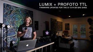 Lumix S1 G9 GH5 Firmware Updates and Profoto TTL