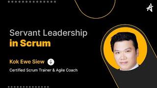 The Scrum Master as a Servant Leader [with Q&A] - KnowledgeHut upGrad