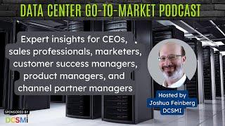 Data Center Go-to-Market Podcast | YouTube Trailer