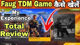 Faug TDM Game kaise khele | FauG team Deathmatch kaise khele | How to play FauG TDM mode Earlyaccess