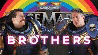 We are all BROTHERRRRRRRRRS in Space Marine 2