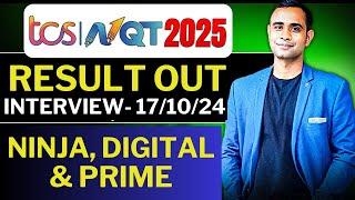 TCS Free NQT 2025 Result Out | Interview on 17th October | Ninja, Digital & Prime