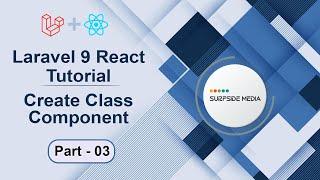 Laravel 9 React Tutorial - Create Class Component