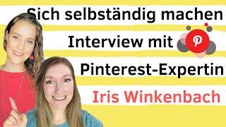 Selbstständig machen – Pinterest-Expertin Iris Winkenbach [Interview]