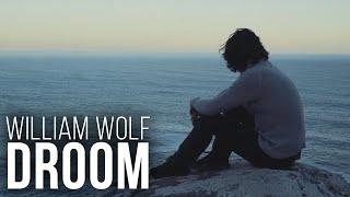 William Wolf - Droom