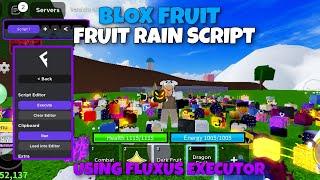 BLOX FRUIT RAIN SCRIPT W/ AUTO FARM USING FLUXUS (WORKING ON PC & MOBILE)
