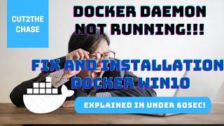 Installating docker on windows 10 (Explained in under 60sec!) + Fix for Docker daemon not running