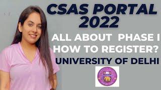 Delhi University CSAS Portal | Step by step Process | Form Filling | Phase I