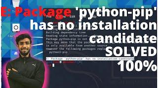 E: Package 'python pip' has no installation candidate fix 100% | Solved python-pip no installation |