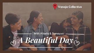 ഞങ്ങൾ വീണ്ടും Vanaja Collective ലേക്ക്||A Day with  Afeefa & Sumayya||Noora||Adhila||Couple  ️‍