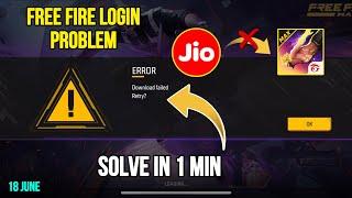 Free fire - Game not Opening problem  Jio sim FF problem  Download failed retry solved