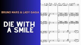 BRUNO MARS & LADY GAGA - Die with a smile for STRING QUARTET/ORCHESTRA