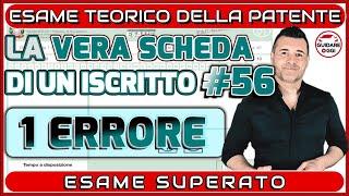 UN SOLO ERRORE: IDONEO -  LA VERA SCHEDA D’ESAME PATENTE DI UN ISCRITTO AL CANALE #56