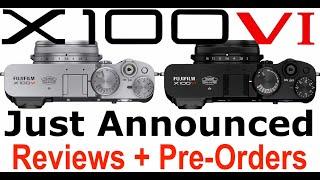 Fujifilm X100VI Announced: Here is EVERYTHING you NEED to Know!