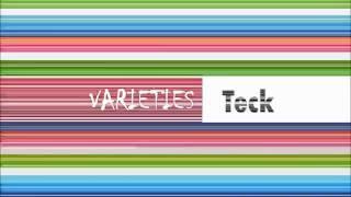 Ask Varieties Teck Episode #3