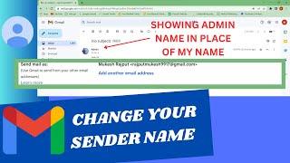 How to Change Your Sender Name in Gmail || Display name || Showing Admin Name