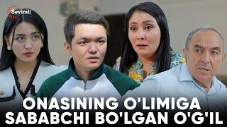 TAQDIRLAR - ONASINING O'LIMIGA  SABABCHI BO'LGAN O'G'IL