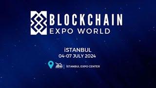 LazyBear's Highlights from Blockchain Expo World in Istanbul