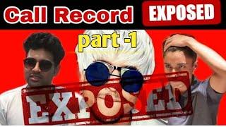 Bengali youtubers exposed part --1 || Deleted video || leaked call recorder