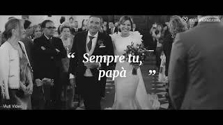 I MOMENTI PIÙ EMOZIONANTI TRA PADRE E FIGLIA AL MATRIMONIO