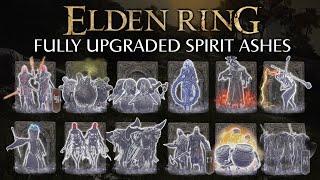 ELDEN RING: Standard Spirit Ashes FULLY UPGRADED Showcase (Ashen Remains Trophy/Achievement)