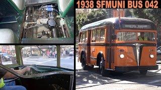 SF Muni bus 042, a 1938 White Motor Co. Model 784, Muni's oldest surviving bus