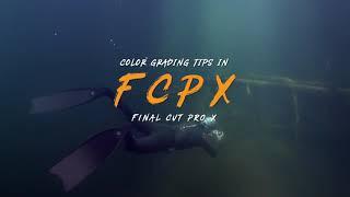 FCPX Color grading tips for underwater videos