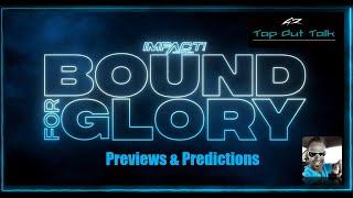 BOUND FOR GLORY 2021 l Preview & Predictions l