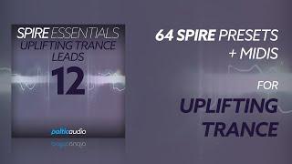 Spire Essentials Vol 12 - Uplifting Trance Leads (64 Spire Presets, 33 MIDI Files)