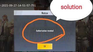 AUTHORISATION REVOKED SOLUTION.PUBG LITE 