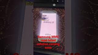 Samsung mmc read failed video coming soon by knowledge khamba