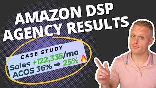 Amazon DSP Agency Case Study: PPC ACOS from 36%  25%  and 4.36 ROAS on Amazon DSP Advertising 