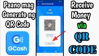 Paano mag Generate ng QR Code sa Gcash | Receive Money Via QR Code