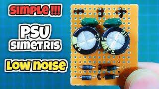 cara membuat PSU SIMETRIS 12V low noise