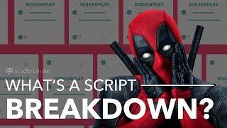 How to Make a Script Breakdown (ft. Deadpool)