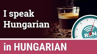 How to say that you speak Hungarian - One Minute Hungarian Lesson 3