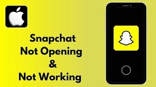 How to Fix Snapchat Not Opening & Not Working On iPhone