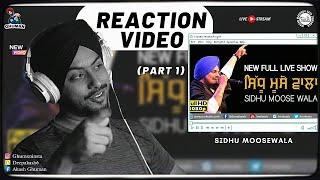Reaction on Sidhu Moosewala Live Show - Dirba Live (Part 1)