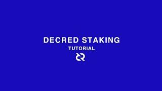 Decred Staking Tutorial - [2021 Updated]